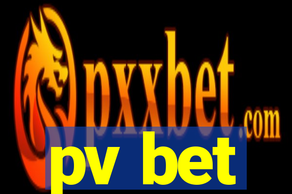 pv bet
